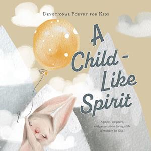 A Child-Like Spirit