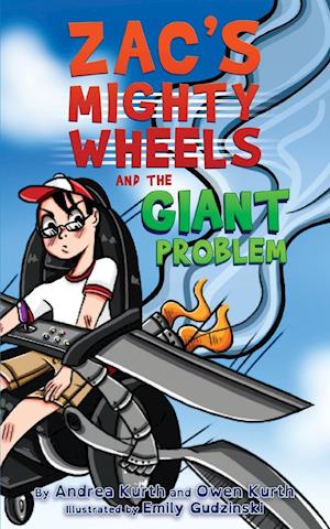 Zac's Mighty Wheels and the Giant Problem