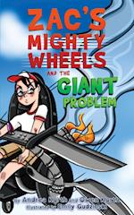 Zac's Mighty Wheels and the Giant Problem 
