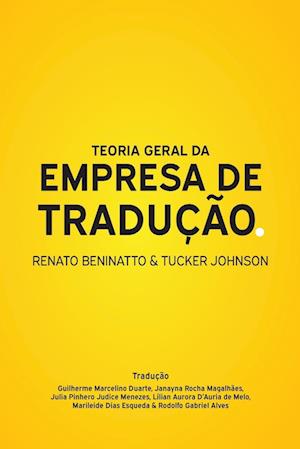 Teoria Geral da Empresa de Tradução