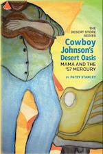 Cowboy Johnson's Desert Oasis 