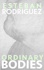 Ordinary Bodies 