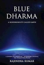 Blue Dharma: A Responsibility Called Earth 