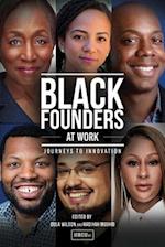 Black Founders at Work