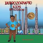 INTRO2CRYPTO: Kids 1st Edition 