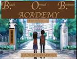 B. O. B. ACADEMY Business 101 