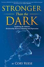 Stronger Than the Dark: Exploring the Intimate Relationship Between Running and Depression 
