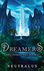 Dreamers: Dreamers Series Book 1 