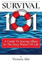 Survival 101: A Guide to Staying Afloat in the Deep Waters of Life 