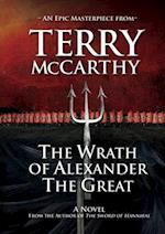The Wrath of Alexander the Great 