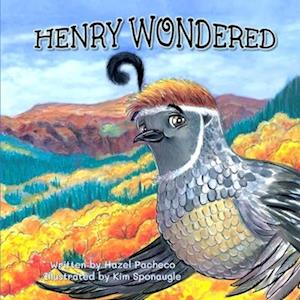 HENRY WONDERED: A Story About Jealousy, Serendipity, And . . . Flamenco!