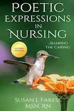 Poetic Expressions in Nursing: Sharing the Caring 