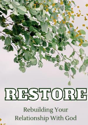 Restore