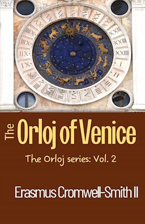 The Orloj of Venice