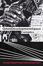 The African Omnidevelopment Space Complex / We New 