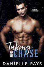 Taking Her Chase: A Small Town Friends to Lovers Romantic Suspense 