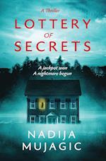 Lottery of Secrets: A Psychological Thriller with a Shocking Twist 