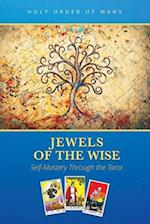 Jewels of the Wise: Self-Mastery Through the Tarot 