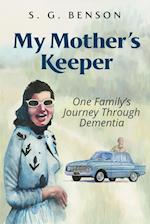 My Mother's Keeper