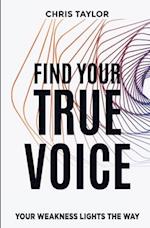 FIND YOUR TRUE VOICE 