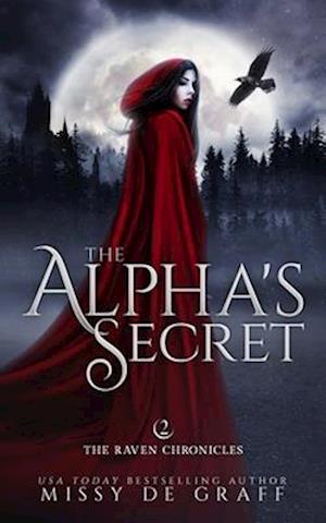 The Alpha's Secret: a Forbidden Shifter Romance