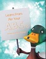 Learn From Me Your ABC's 