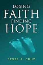 Losing Faith Finding Hope 