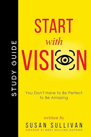 START with VISION