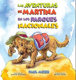 Las aventuras de MARTINA en los parques nacionales