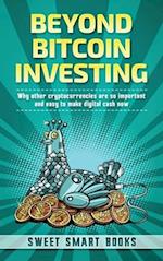 Beyond Bitcoin Investing 