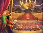 The Spider of Lights - La Araña de Luces: Illustrated Idioms in Spanish and English - Modismos ilustrados en español e inglés 