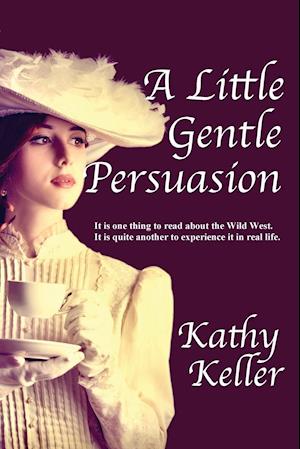 A Little Gentle Persuasion