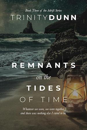 Remnants on the Tides of Time