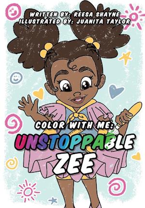 Color With Me : Unstoppable Zee