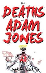 The Deaths of Adam Jones (Space Junk Book 3)