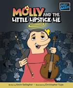 Molly and the Little Lipstick Lie