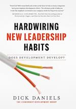 Hardwiring New Leadership Habits 