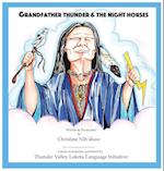 Grandfather Thunder and The Night Horses