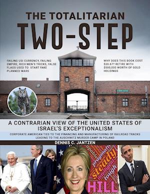 THE TOTALITARIAN TWO-STEP