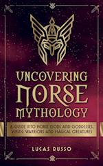 Uncovering Norse Mythology 