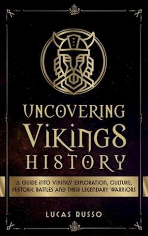 Uncovering Vikings History