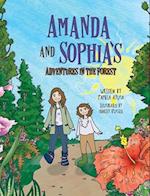 Amanda and Sophia's Adventures in the Forest 