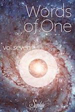 Words of One: Volume Seven 