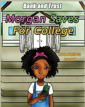 Morgan Saves for College