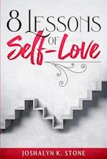 8 Lessons of Self-Love 