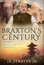 Braxton's Century Vol 2