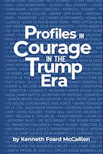 Profiles in Courage in the Trump Era 