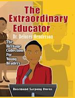 The Extraordinary Educator