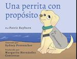 Una Perrita Con Propósito