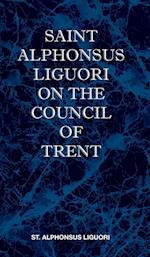 St Alphonsus Liguori on the Council of Trent 